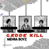 About Gadde Kill Song